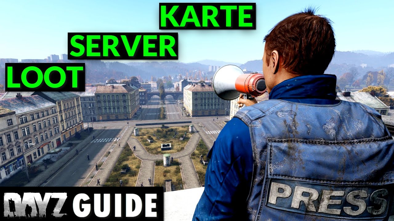 DayZ Guide - SERVER / LOOT ROUTE / KARTE - Deutsch German PC PS5 XBOX PS4 - Anfänger │ Coday
