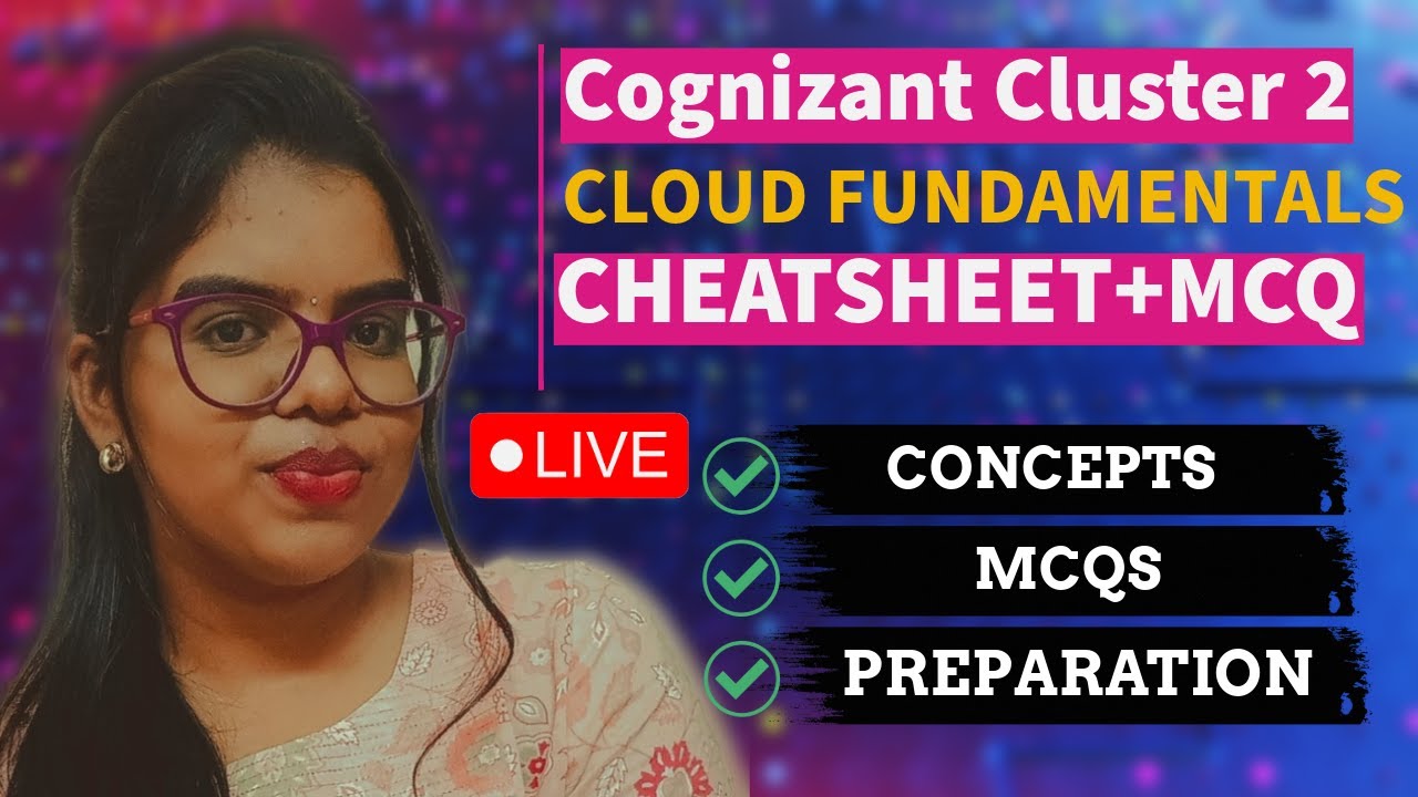 Cognizant Cloud fundamentals Cheatsheet | How to crack | Cognizant Round 2