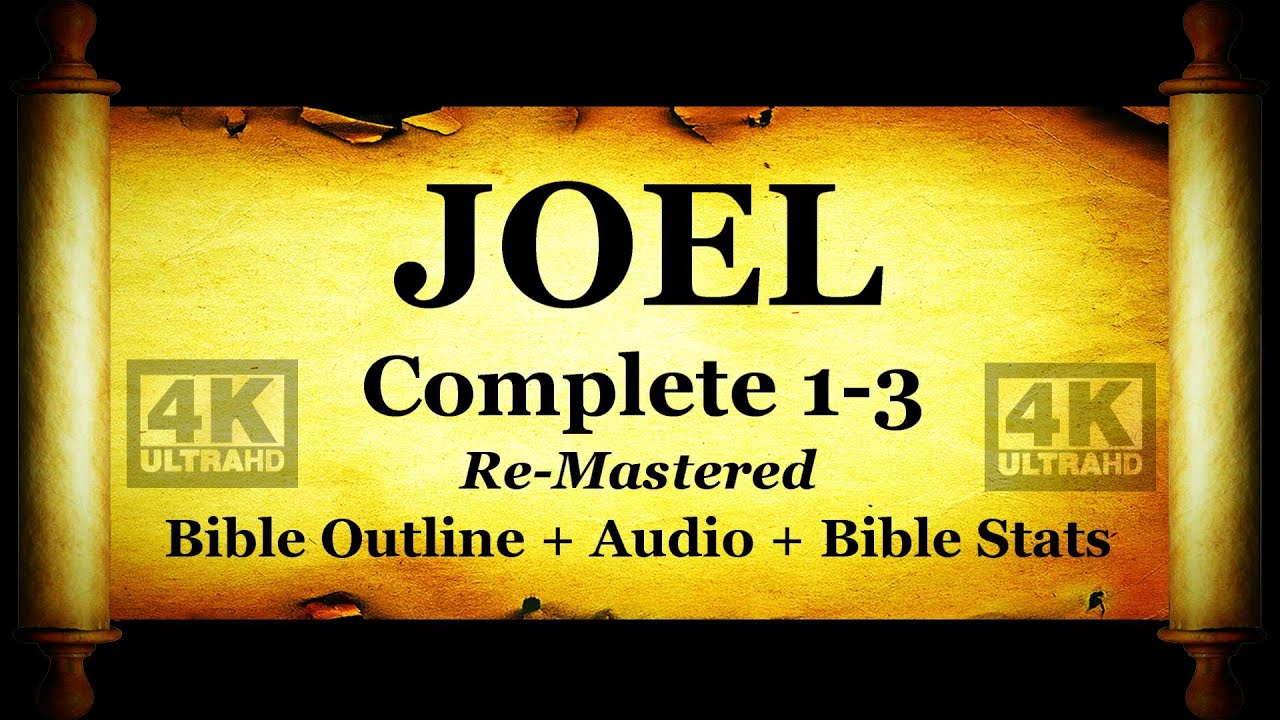 Bible Book 29: The Book of Joel - Holy Bible Audio Text - KJV Read Along