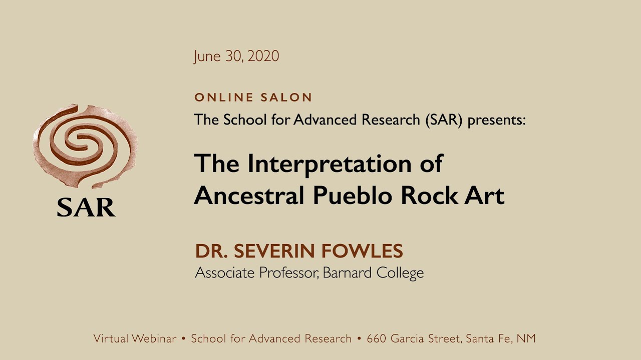 Online Salon with Severin Fowles: The Interpretation of Ancestral Pueblo Rock Art