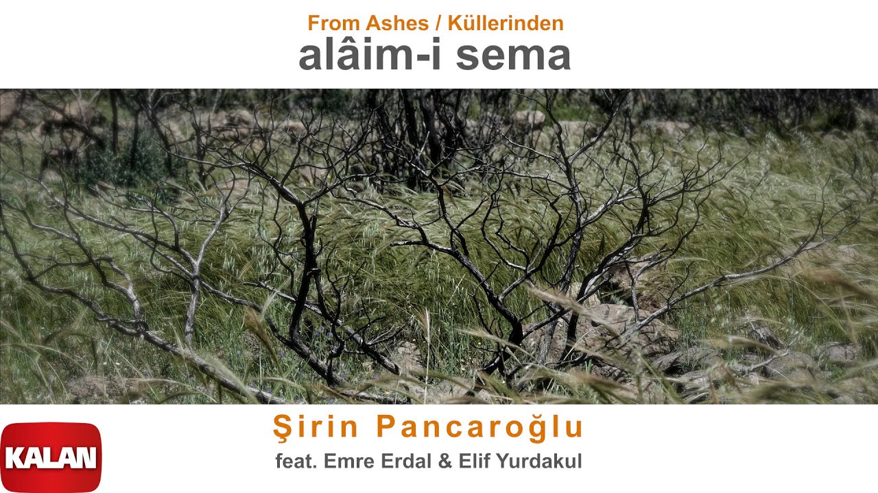 Şirin Pancaroğlu - Küllerinden (From Ashes) I Single © 2023 Kalan Müzik