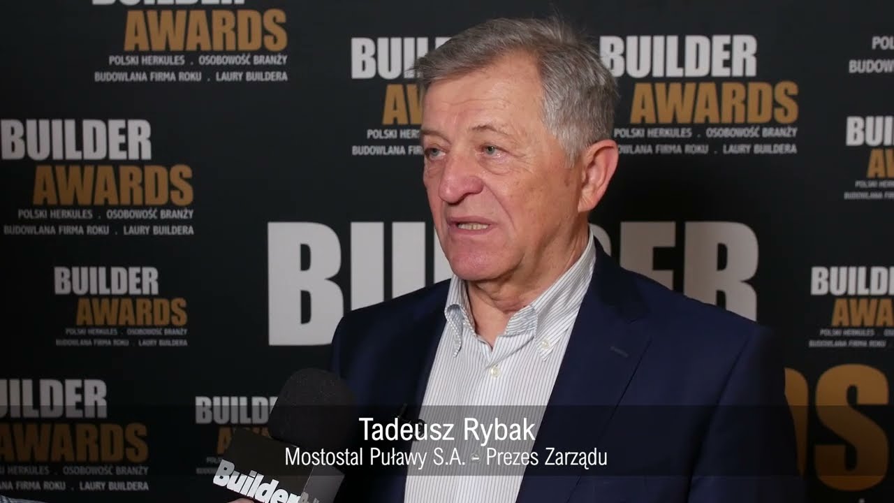 Wywiad z Tadeuszem Rybakiem &ndash; Prezesem Zarządu Mostostalu Puławy S.A. na gali Builder Awards 2025