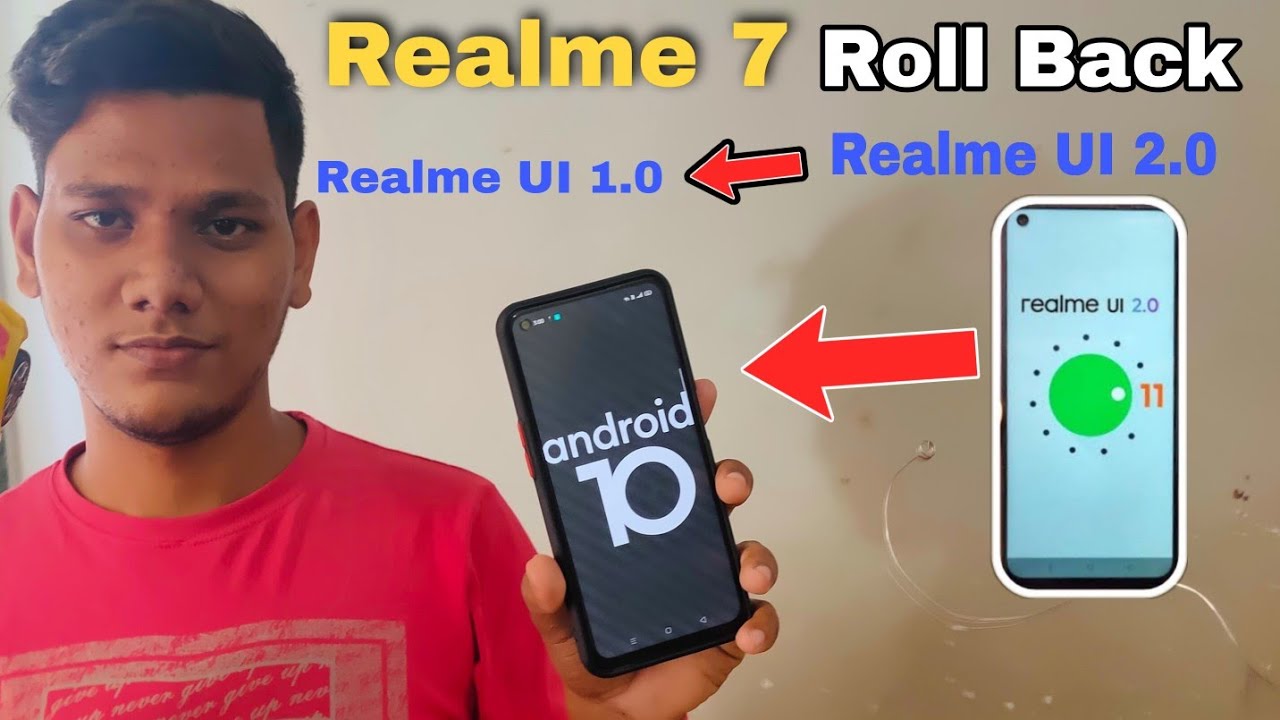 Realme 7 Android 11 to Android 10 Rollback Fix