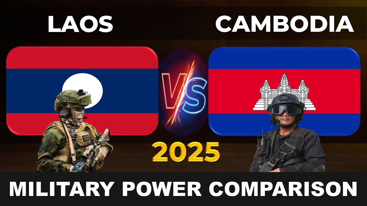 Laos vs Cambodia Military Power in 2025 | Cambodia vs Laos Military Power in 2025
