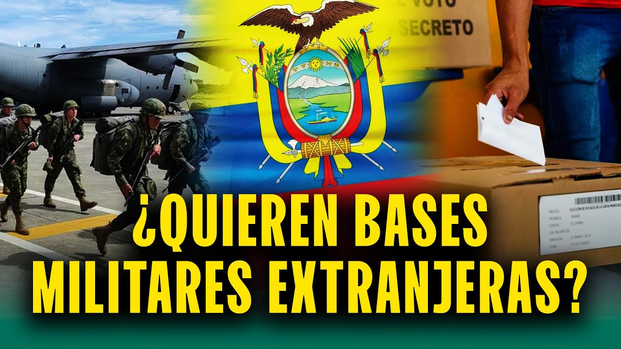 Ecuador votar&aacute; para permitir bases militares extranjeras en su territorio