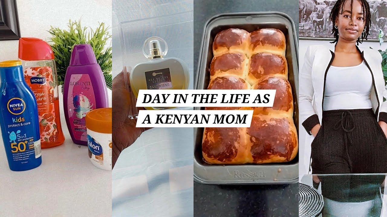 DAY IN THE LIFE AS A KENYAN MUM.BREAKFAST SCONES/GROCERY HAUL/NEW SCENT/KID FRIENDLY PRODUCTS.