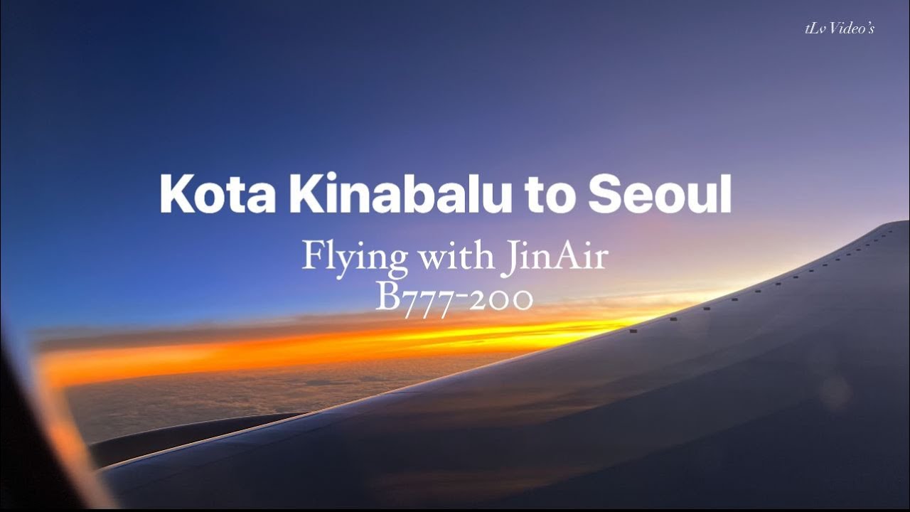 JINAIR (Flight from Kota Kinabalu to Seoul)