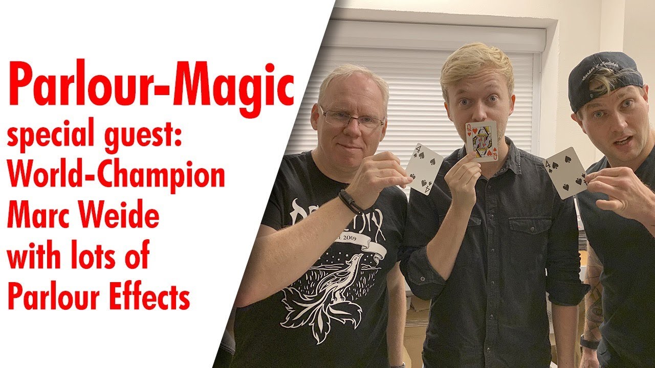 Parlour Magic - with World Champion Marc Weide