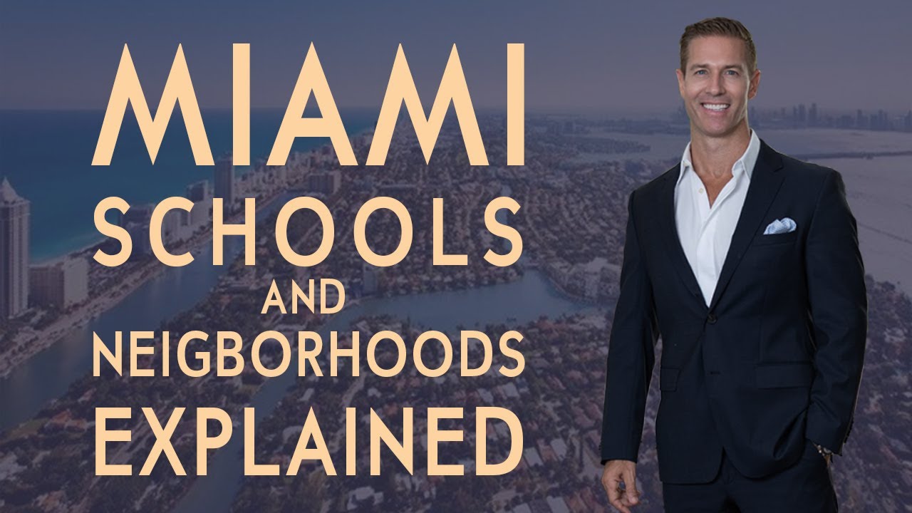 The Miami Relocation Guide | A Full Guide on Moving To Miami Part 2 The Best Neighborhoods & Schools