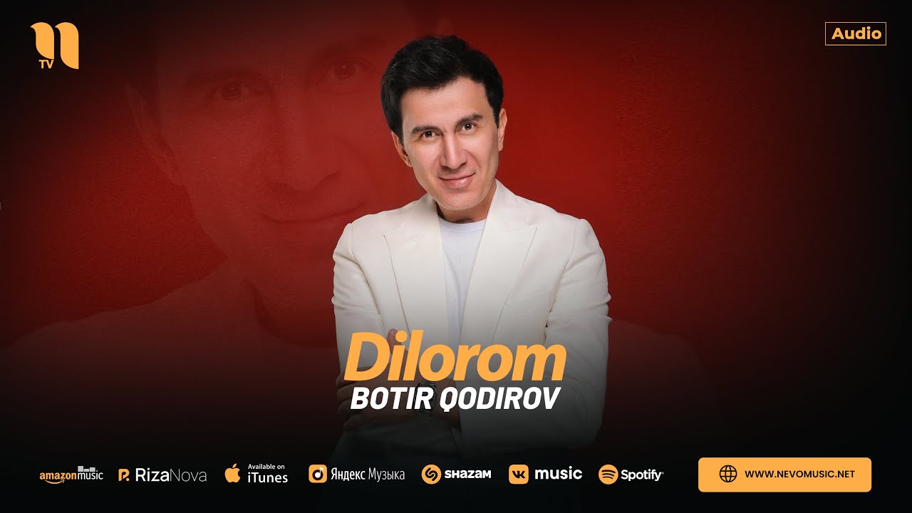 Botir Qodirov - Dilorom (audio 2025)