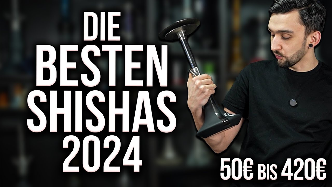 Die BESTEN Shishas 2024 | Travel, 1-Schlauch & 4-Schlauch