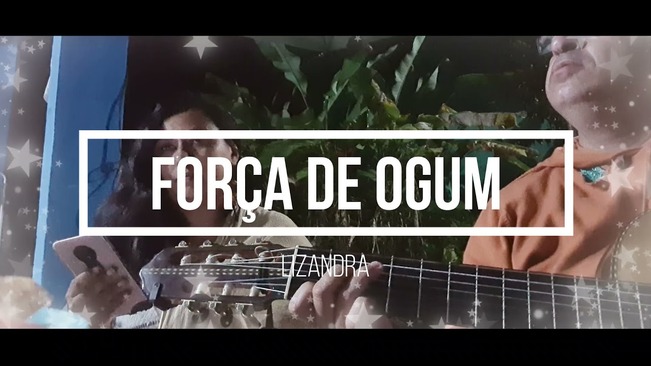 Hino Força de Ogum - Lizandra