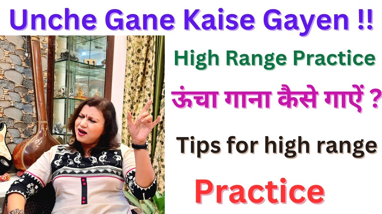 How to sing high scale songs? Tips for high scale practice.