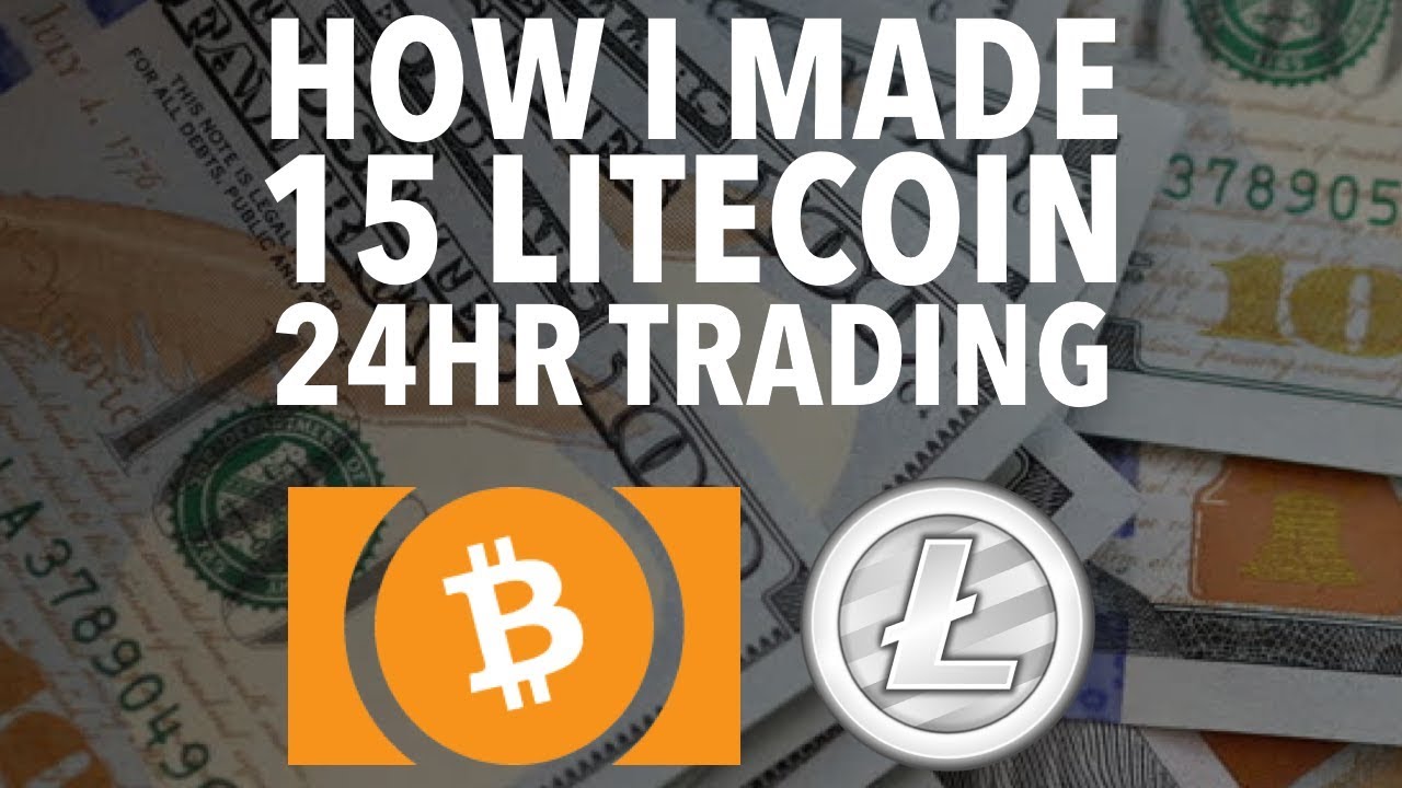 HOW I MADE 15 LITECOIN TRADING BITCOIN CASH (BCH) IN 24 HOURS