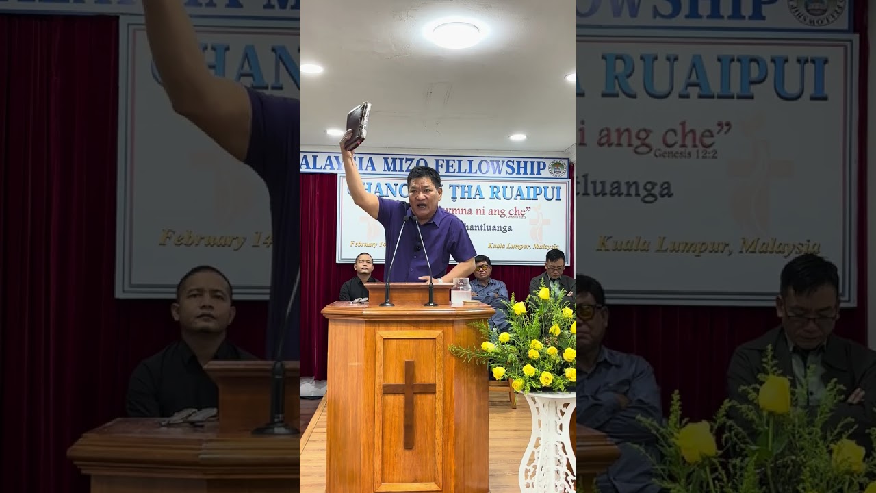 Evan. R Lalthantluanga  Sermon - Thinlung Tisa Anga Nêm