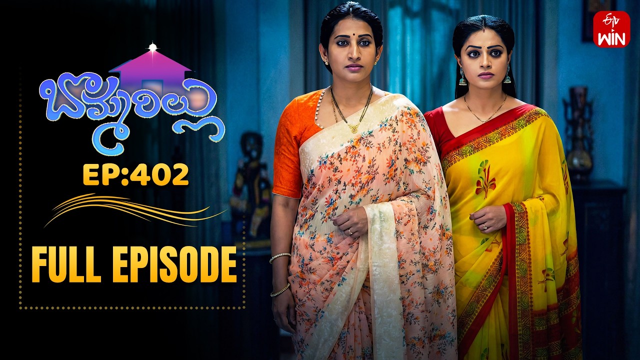 Bommarillu | 17th February 2026 | Full Episode No 402 | ETV Telugu