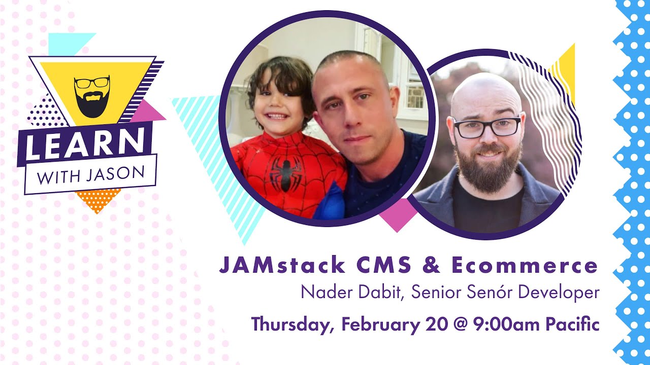Ecommerce with JAMstack CMS and Netlify (with Nader Dabit) — Learn With Jason