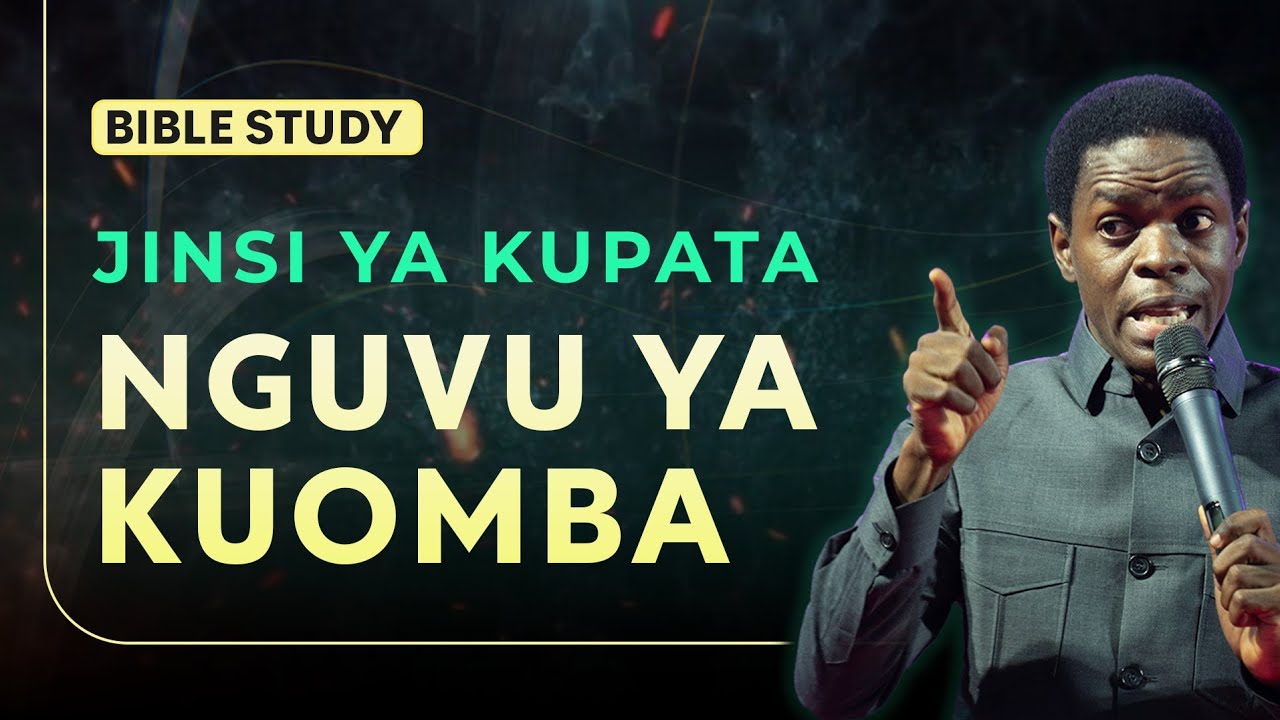 JINSI YA KUPATA NGUVU YA KUOMBA - Innocent Morris