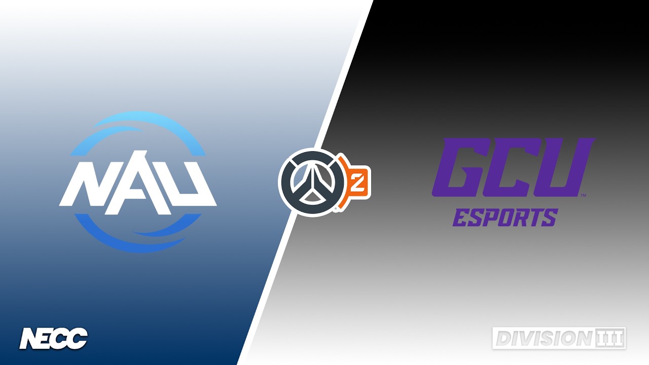 NECC Overwatch | Week 2 | Division III | NAU vs GCU