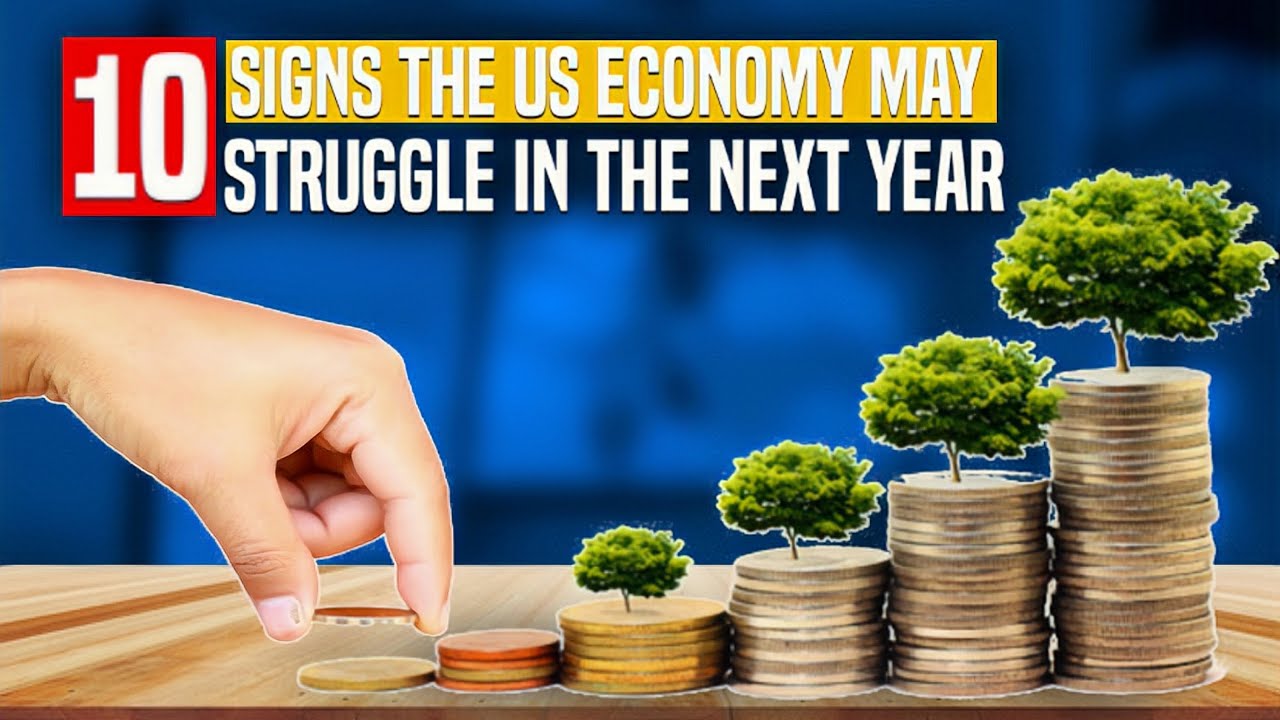 10 signs the US economy may struggle in the next year - US Economy News