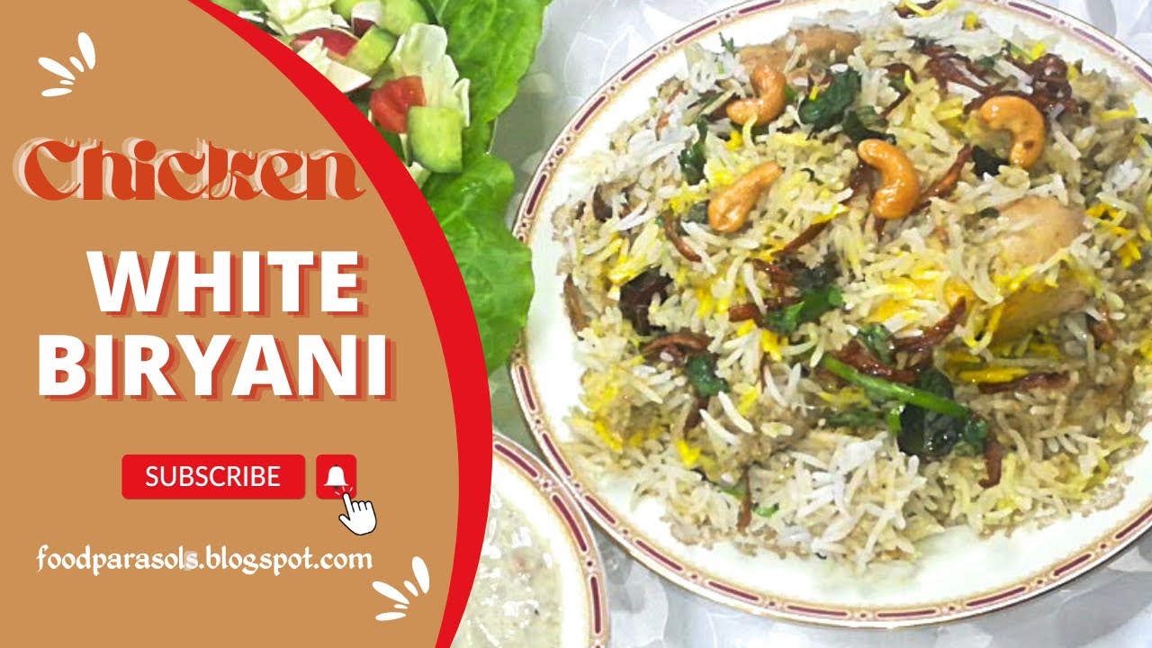 New Special Chicken White Biryani Recipe