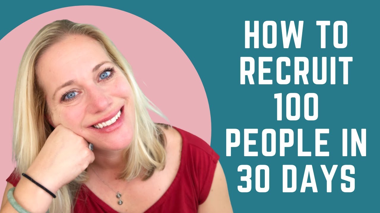 How to Recruit 100 People in 30 Days