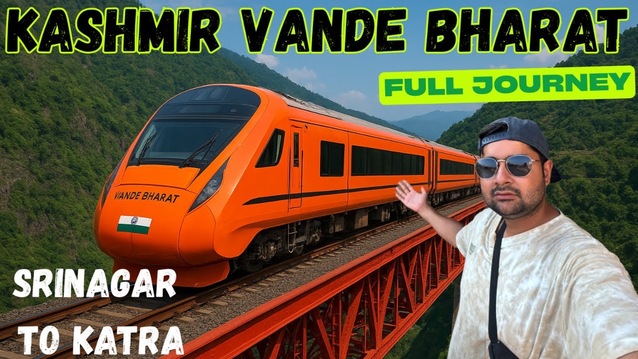 Kashmir Vande Bharat Train Journey 🚄 | Crossing Chenab Bridge, Anji Khad & Tunnel Srinagar to Katra