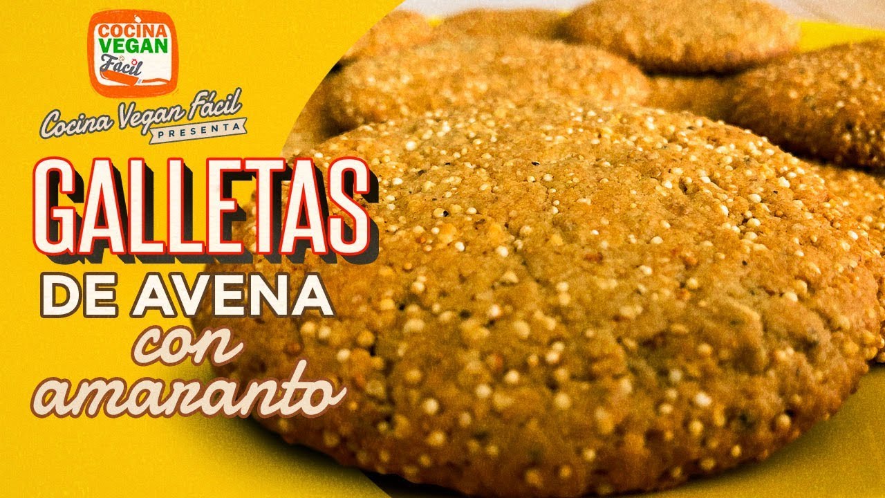 Galletas de avena con amaranto - Cocina Vegan Fácil