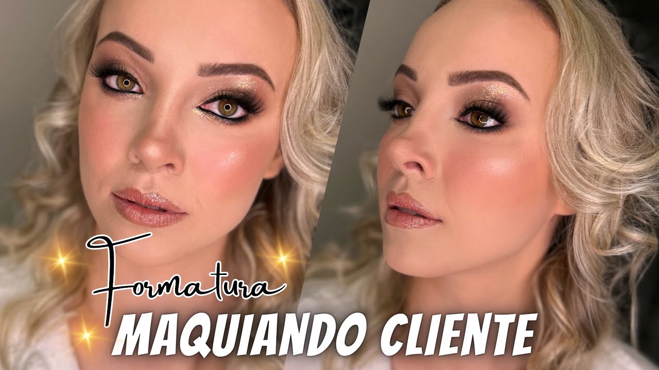 Maquiando CLIENTE para FORMATURA