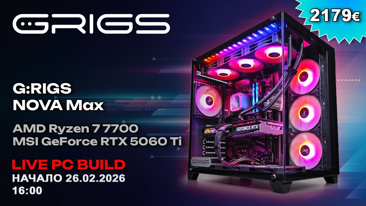 G:RIGS PC Build Live! - G:RIGS NOVA