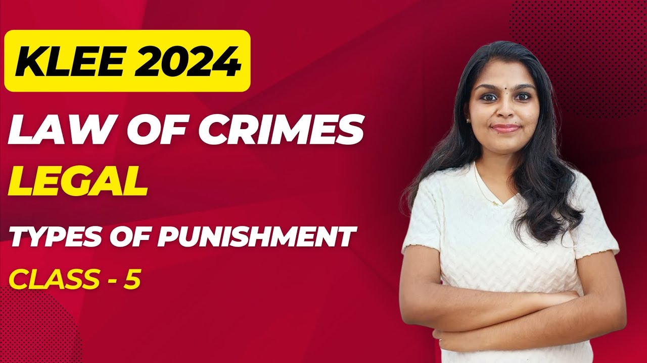 KLEE 2024| LEGAL| IPC | TYPES OF PUNISHMENT | #klee #clat #llb #klee2024 #legalaptitude #ipc #kerala