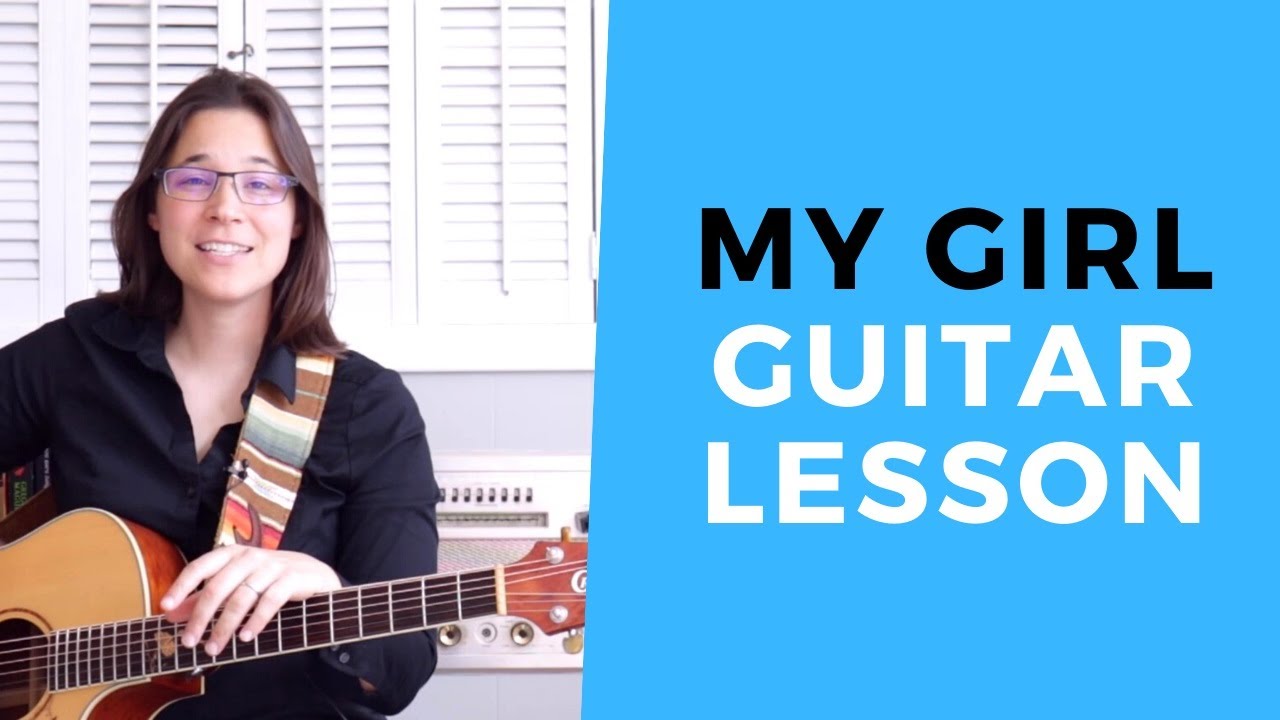 My Girl The Temptations Acoustic Guitar Lesson