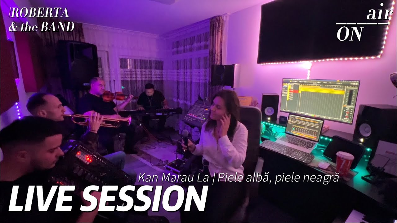Roberta & The Band - Kan Marau La | Piele albă, piele neagră | LIVE SESSION