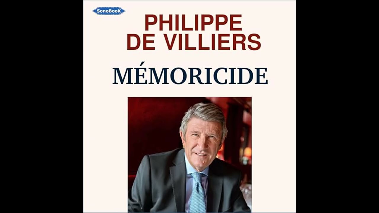 Livre audio: Mémoricide - Philippe de Villiers Livre audio
