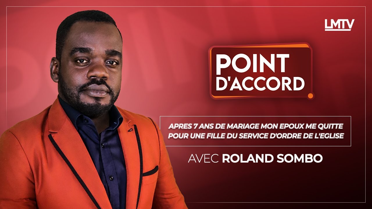 POINT D'ACCORD | Après 7 ans de mariage, mon époux me quitte pour une fille du service d'ordre