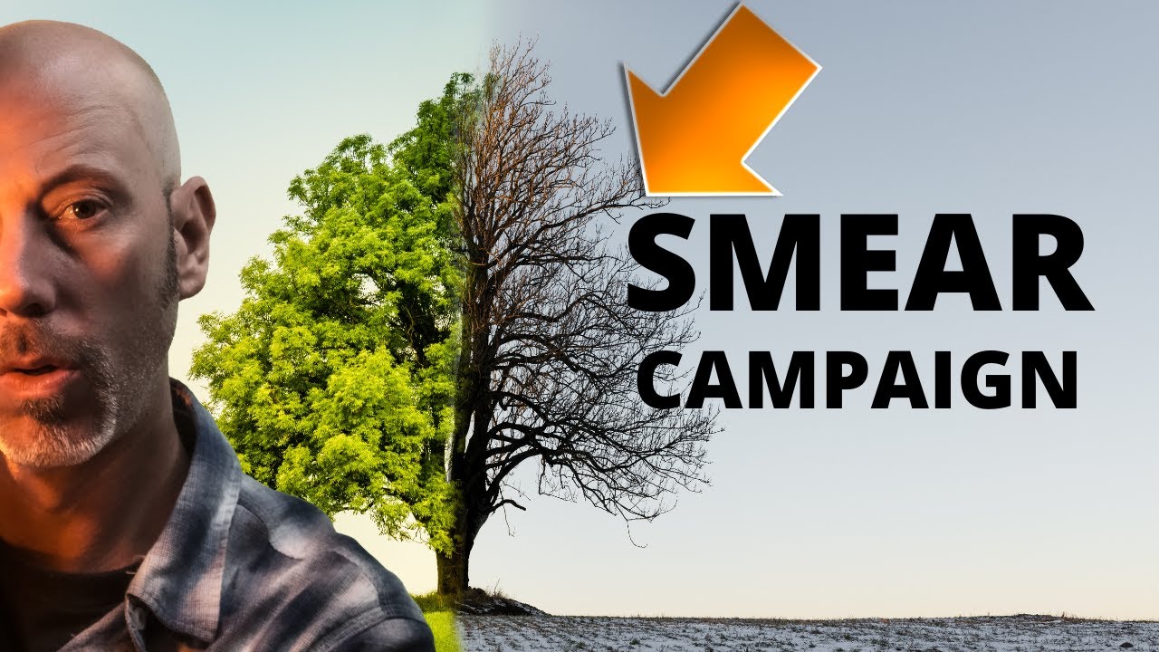 Smear Campaign Benefits