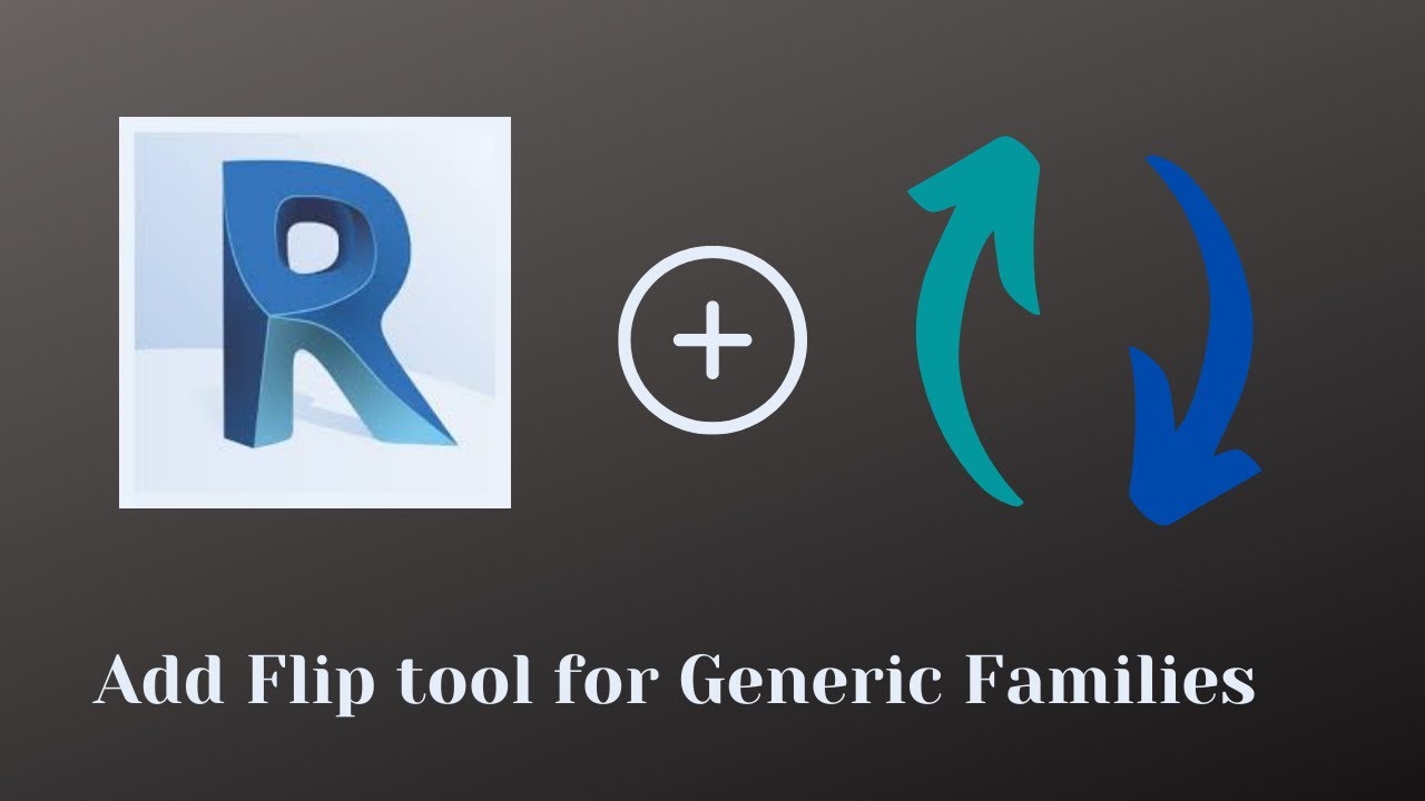 How to Add a Flip feature for a custom Revit Family