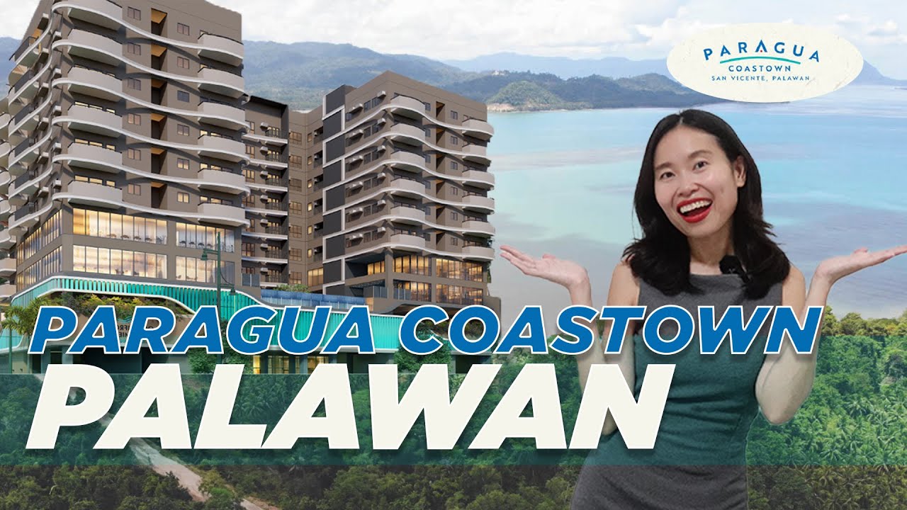Paragua Coastown in San Vicente Palawan   Full Project Overview