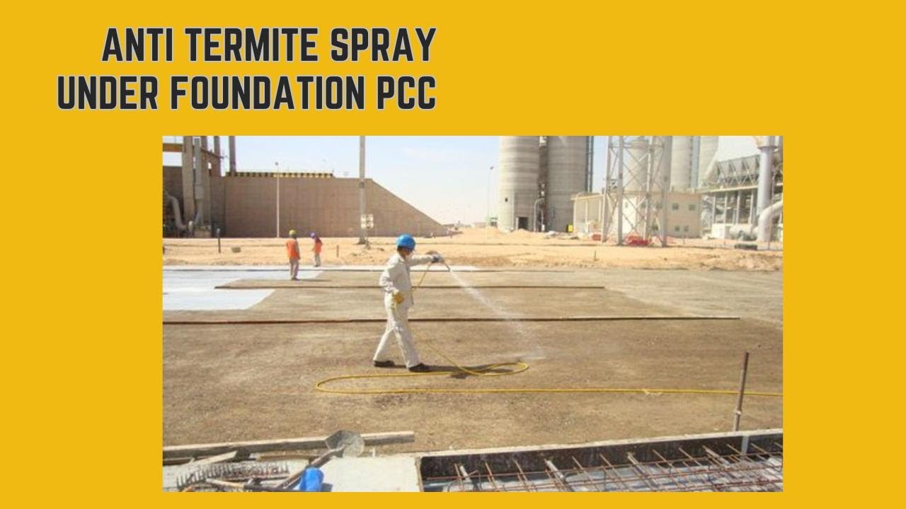 Anti Termite Spraying Under Foundations, Retaining Walls & Raft Slab  Construction Site Treatment