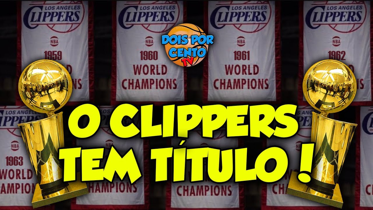 A TEORIA QUE MOSTRA QUE O CLIPPERS POSSUI 13 TÍTULOS DA NBA!