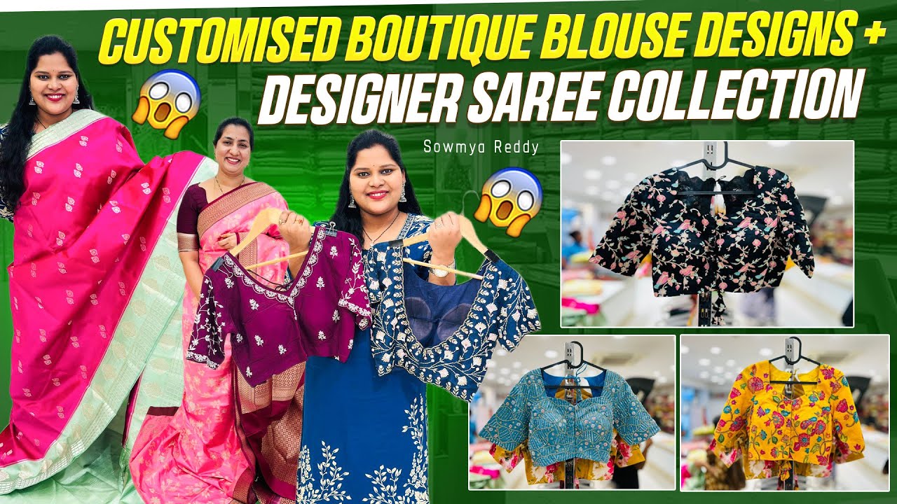 customised boutique Blouses & Designer Sarees Collection | Premium Bridal & Partywear 2025!