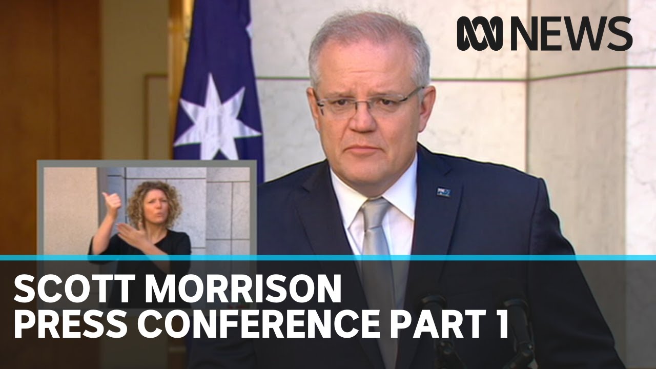 Coronavirus: Scott Morrison press conference, part 1 | ABC News