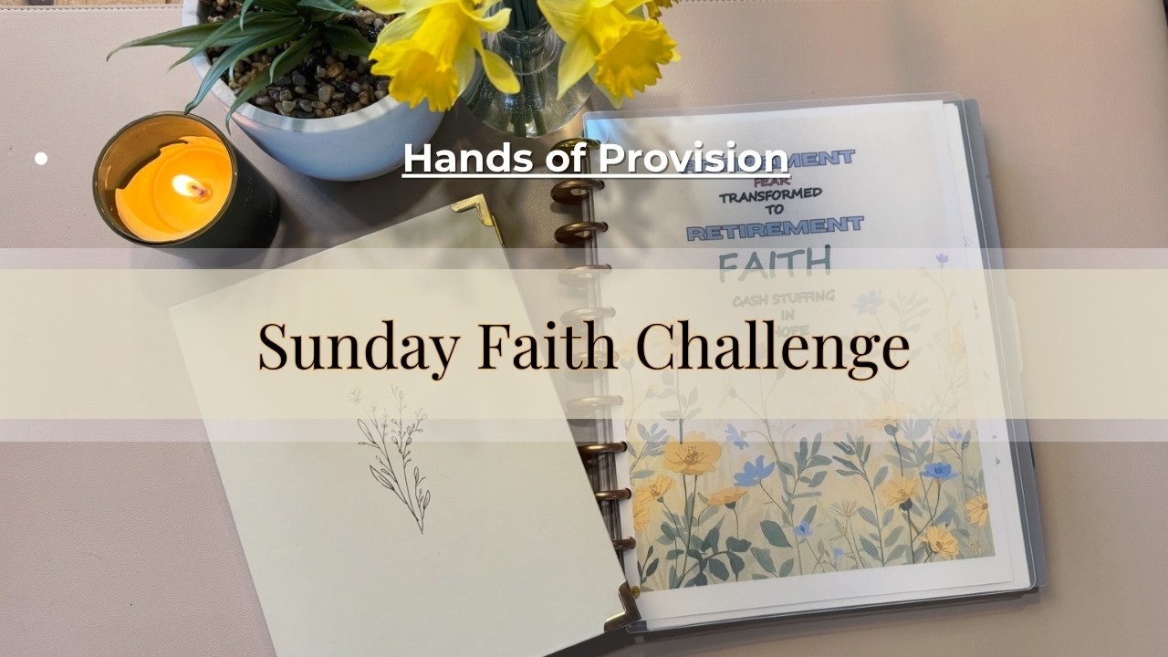 Sunday Faith Challenges | True Grace Savings Cash Stuffing  | Finishing Challenges!