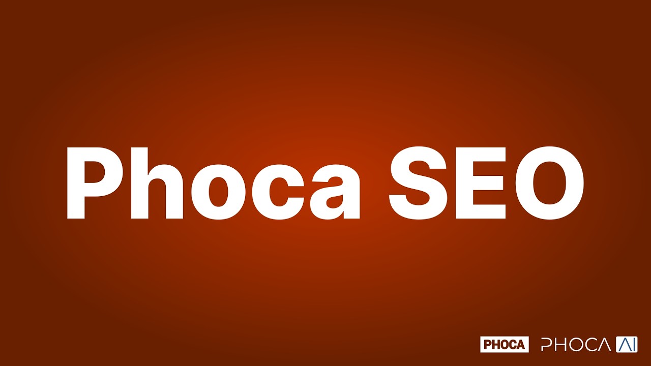 Phoca SEO: The Ultimate AI-Powered SEO Tool for Joomla