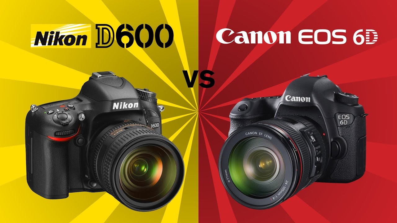 Canon 6D v Nikon D600