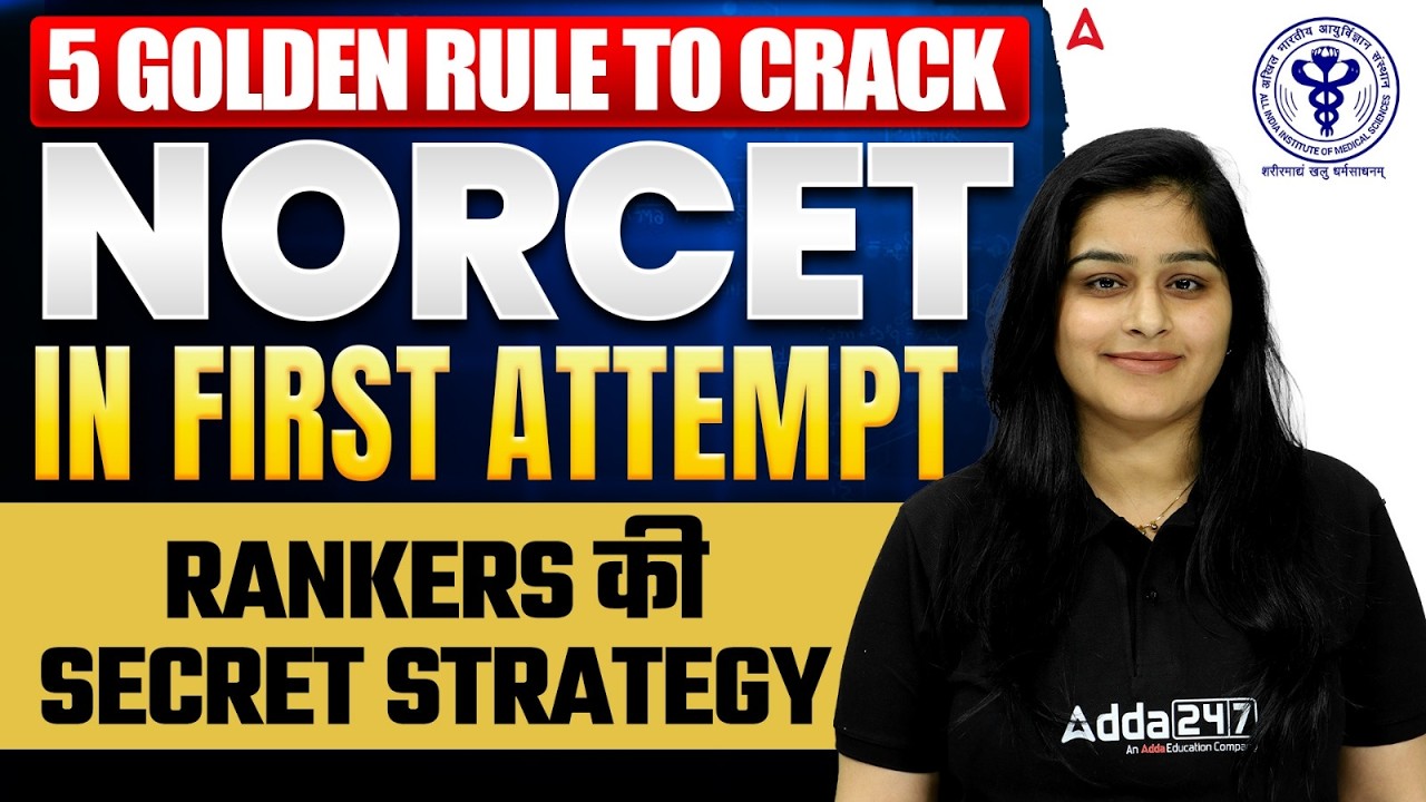 How to Crack AIIMS NORCET in First Attempt | NORCET 10 Preparation Strategy | NORCET Study Plan