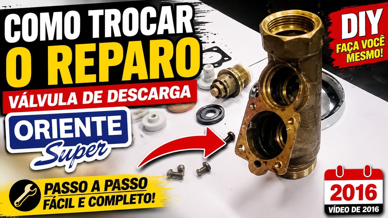 Como Trocar o Reparo da V&aacute;lvula de Descarga Oriente Super / FA&Ccedil;A VOC&Ecirc; MESMO / DIY