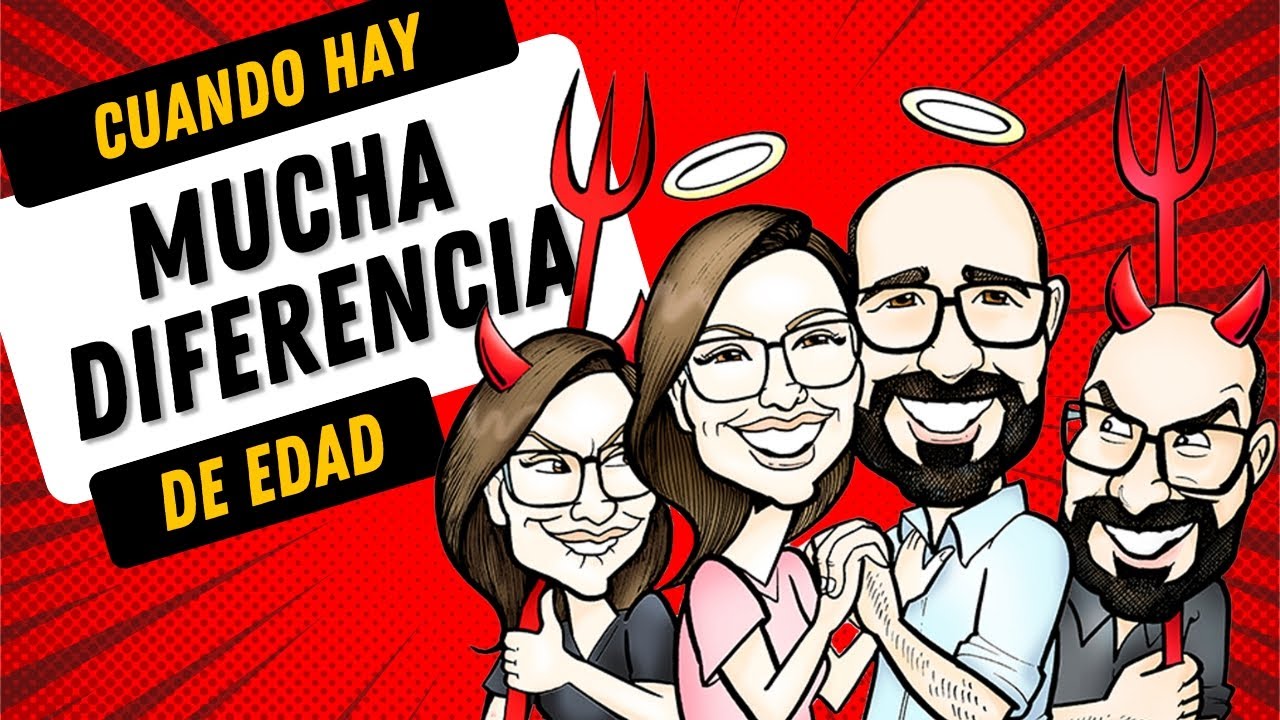 Episodio 74 - ¿Funcionan las relaciones con mucha diferencia de edad?