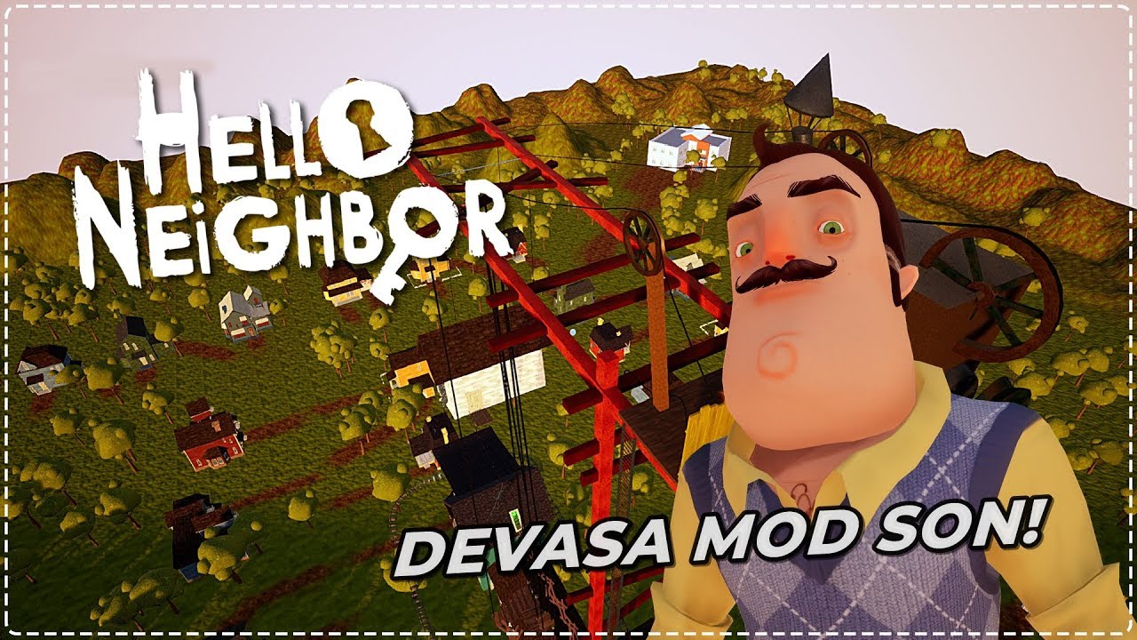 SONUNDA EN TEPEDEYİZ! | Hello Neighbor Mod [Türkçe] #195