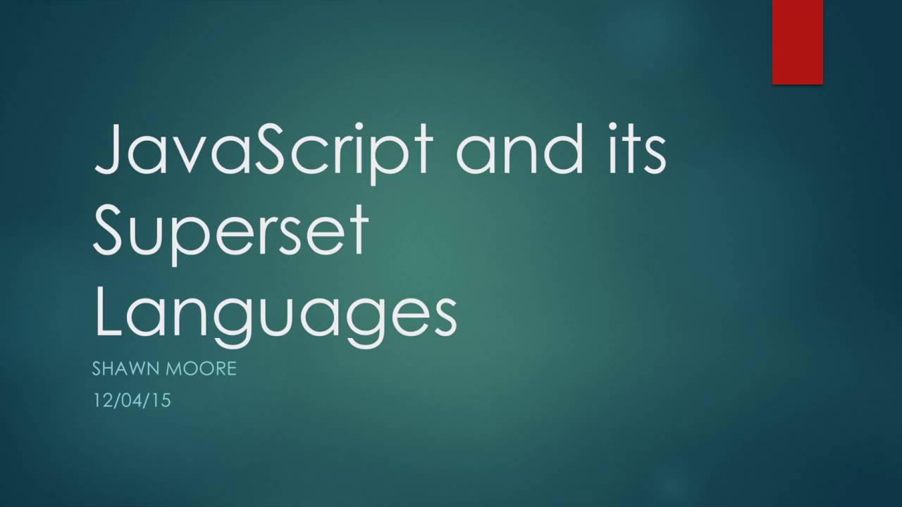 Javascript Superset Languages